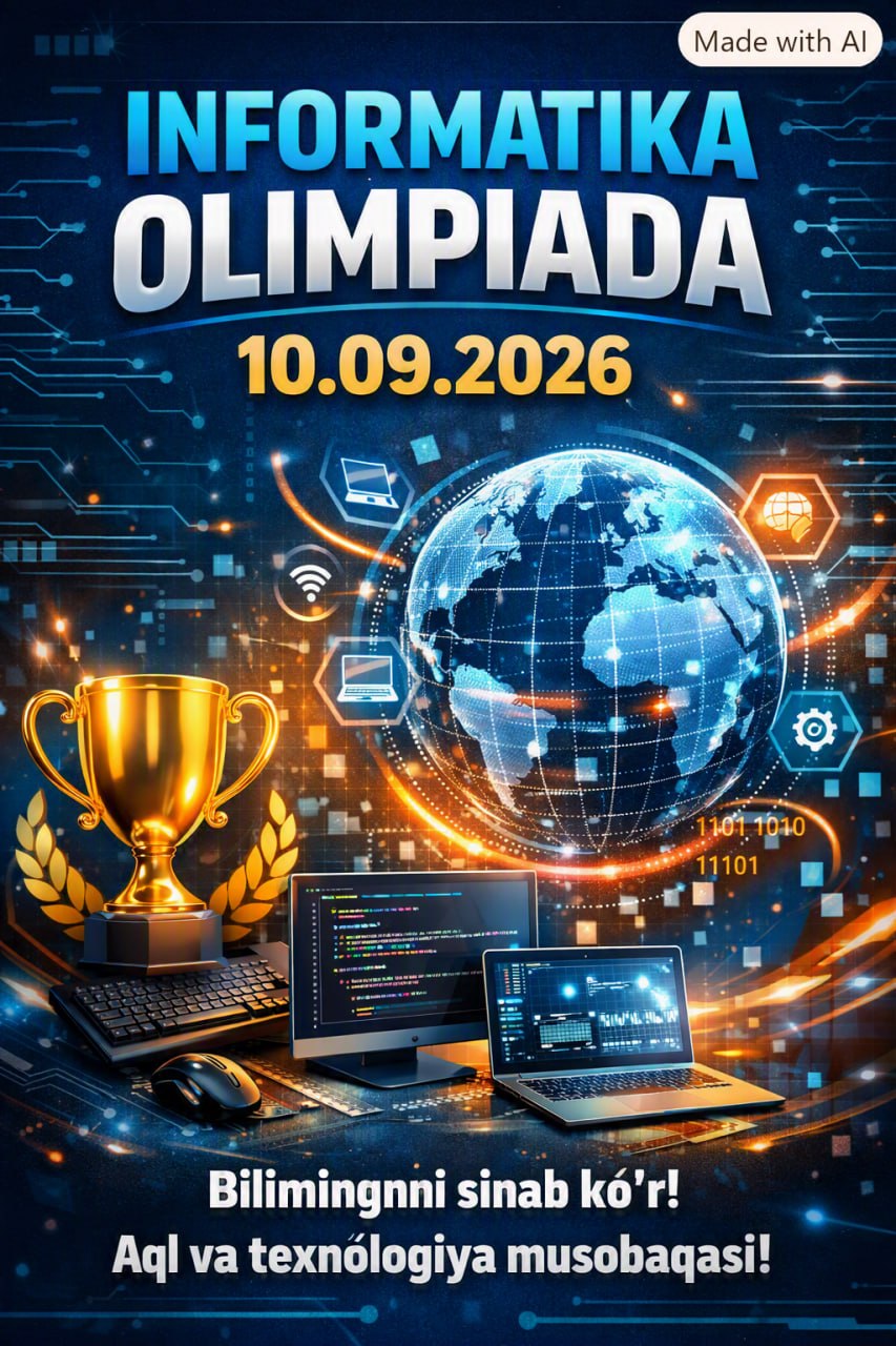 🎓 E’LON! 2026–2027 o‘quv yili doirasida SamDU 2‑son akademik litseyida 1‑2-kurs o‘quvchilari o‘rtasida informatika fanidan olimpiada o‘tkaziladi.